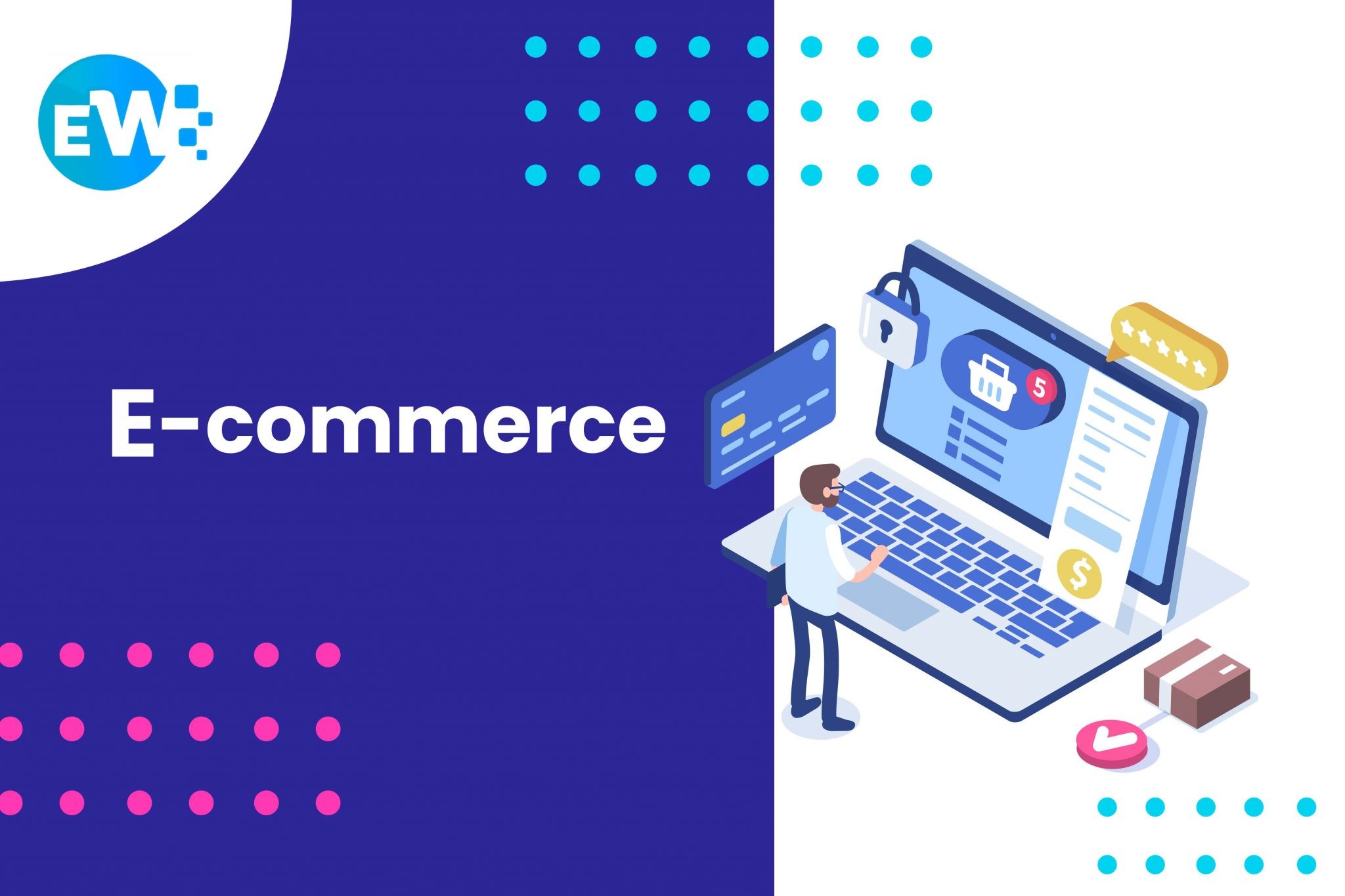 E-commerce - Comercio Electrónico